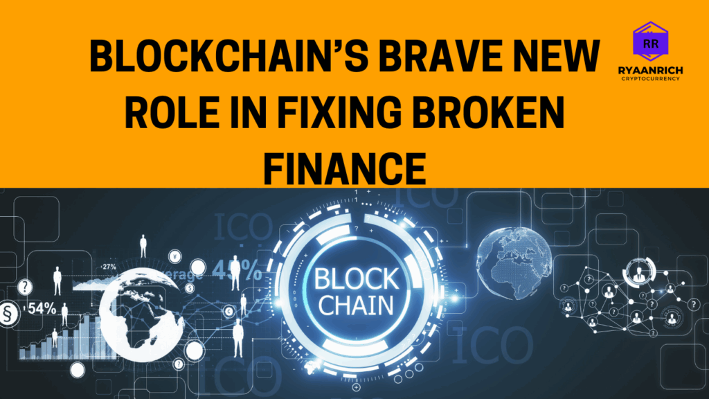 ryaanrich crypto blockchain in finance