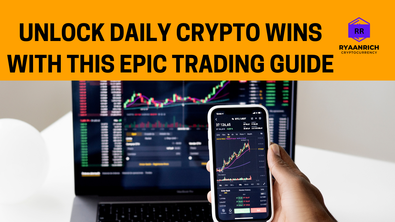 You are currently viewing UNLOCK DAILY CRYPTO WINS WITH THIS EPIC TRADING GUIDE