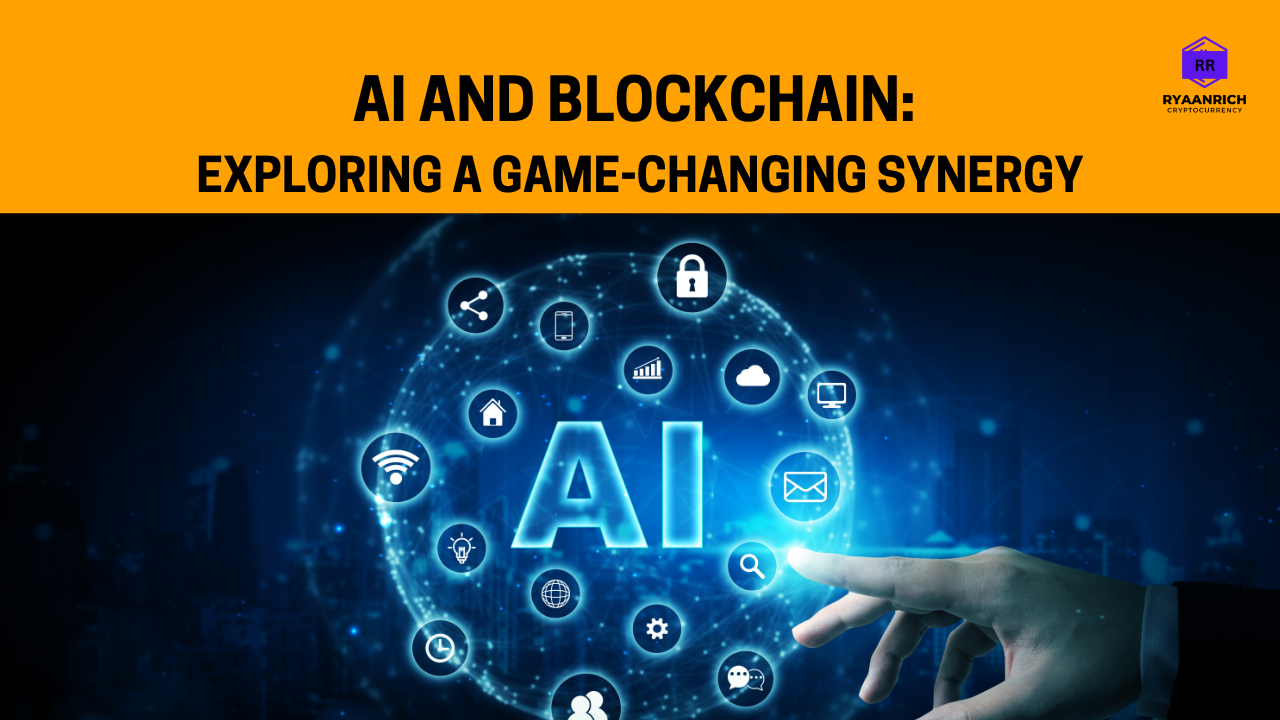 You are currently viewing AI AND BLOCKCHAIN: A NEW ERA OF DIGITAL TRANSFORMATION