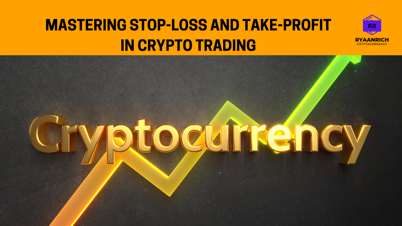 You are currently viewing HOW TO USE STOP-LOSS & TAKE-PROFIT LIKE A CRYPTO PRO