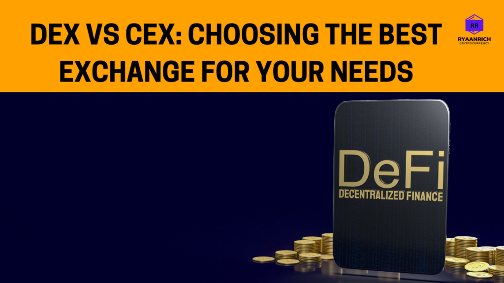 DEX vs CEX: best exchange