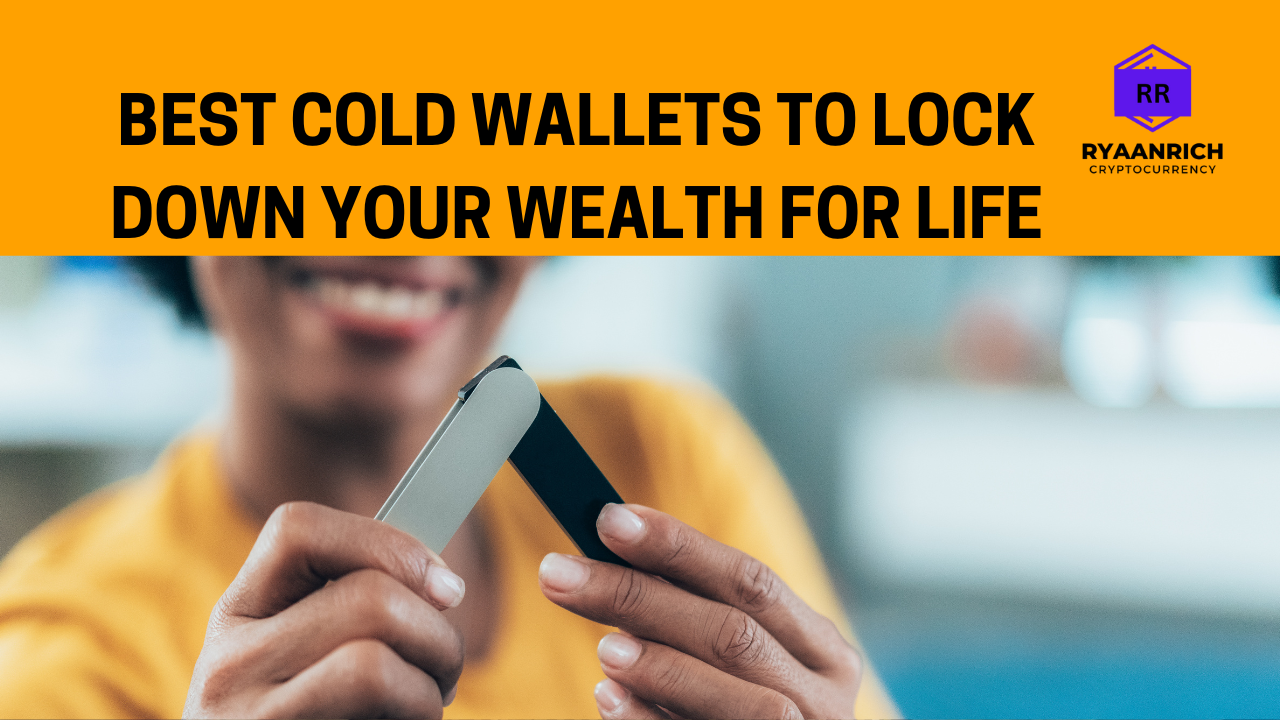 Discover the best cold wallets to future-proof your crypto.